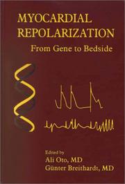 Myocardial repolarization by Ali Oto