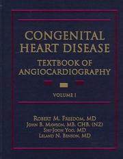 Cover of: Congenital heart disease: textbook of angiocardiography