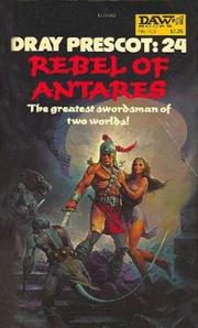 Cover of: Rebel of Antares (Dray Prescot #24) by Alan Burt Akers