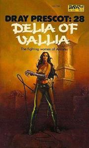 Cover of: Delia of Vallia (Dray Prescot #28) by Alan Burt Akers