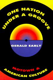 Cover of: One Nation Under a Groove: Motown and American Culture