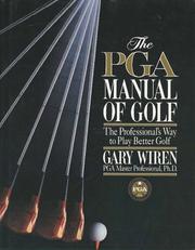 Cover of: The Pga Manual of Golf by Gary Wiren