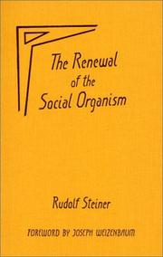Cover of: The renewal of the social organism by Rudolf Steiner