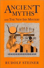 Cover of: Ancient myths and the New Isis mystery