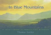 Cover of: In blue mountains: an artist's return to America's first wilderness