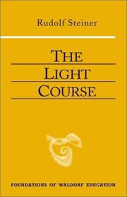 Cover of: The Light Course by Rudolf Steiner