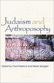 Cover of: Judaism and Anthroposophy (Interfaces: Anthroposophy and the World) by 