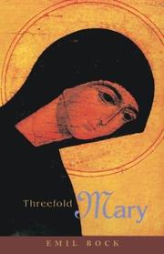 Cover of: Threefold Mary