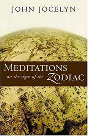 Meditations on the signs of the zodiac by John Jocelyn