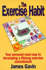 Cover of: The exercise habit by Gavin, James