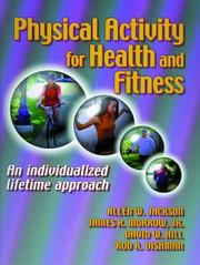 Cover of: Physical activity for health and fitness