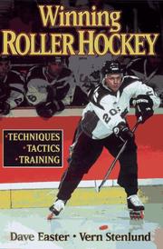 Cover of: Winning roller hockey by Dave Easter