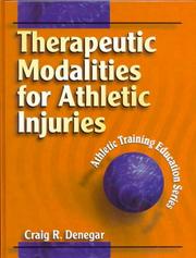 Cover of: Therapeutic Modalities for Athletic Training: Athletic Training Education Series