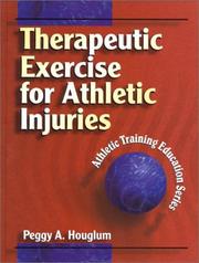 Cover of: Therapeutic Exercise for Athletic Injuries (Athletic Training Education Series)