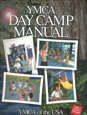 Cover of: YMCA day camp manual by [YMCA of the USA].