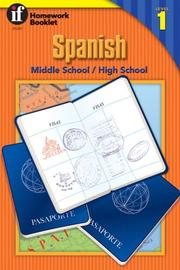 Cover of: Spanish Homework Booklet, Middle School / High School, Level 1 (Spanish) by Rose Thomas