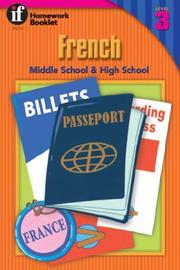 Cover of: French Homework Booklet, Middle School / High School, Level 3 by Kathy Zaun