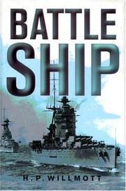 Cover of: Battleship by H. P. Willmott