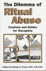 The Dilemma of Ritual Abuse by George A. Fraser