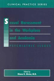 Cover of: Sexual harassment in the workplace and academia by edited by Diane K. Shrier.