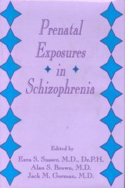 Cover of: Prenatal exposures in schizophrenia