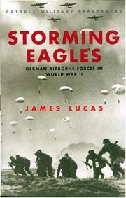 Cover of: Storming eagles: German Airborne Forces in World War II