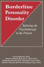 Cover of: Borderline personality disorder: tailoring the psychotherapy to the patient