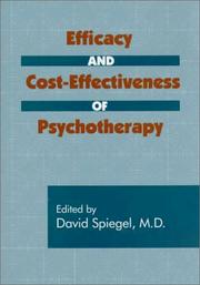 Cover of: Efficacy and cost-effectiveness of psychotherapy by edited by David Spiegel.