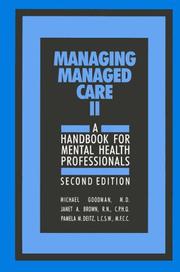 Cover of: Managing managed care II: a handbook for mental health professionals