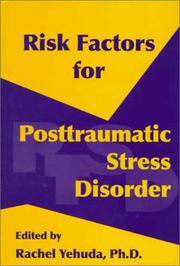 Cover of: Risk factors for posttraumatic stress disorder | 