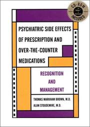 Cover of: Psychiatric side effects of prescription and over-the-counter medications by Thomas Markham Brown