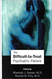 Cover of: The Difficult-to-Treat Psychiatric Patient