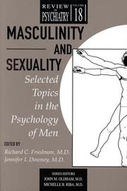 Cover of: Masculinity and Sexuality:  Selected Topics in the Psychology of Men (Review of Psychiatry, Volume 18)