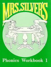 Cover of: Mrs Silvers Phonics-Student Workbook by Claudine Silver