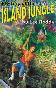 Cover of: Mystery of the Island Jungle (The Ladd Family Adventure Series #3) | Lee Roddy
