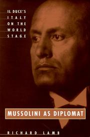 Cover of: Mussolini as diplomat by Richard Lamb undifferentiated