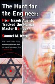 The hunt for the engineer by Samuel M. Katz