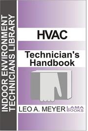 Cover of: HVAC Technician's Handbook (Indoor Environment Technicians Library)