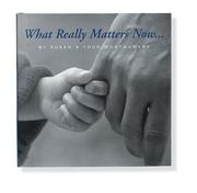 Cover of: What Really Matters Now (Keepsakes) by Susan Montgomery, Todd Montgomery
