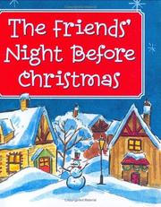 Cover of: The Friends' Night Before Christmas (Holiday Charming Petites)