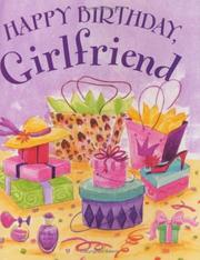 Cover of: Happy Birthday Girlfriend (Charming Petites)