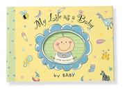 Cover of: My Life As a Baby: Record Keeper and Photo Album (Record Keeper)