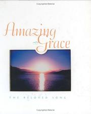 Cover of: Amazing Grace: The Beloved Song