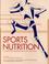 Cover of: Sports Nutrition