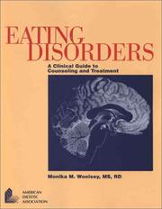 Cover of: Eating Disorders: A Clinical Guide to Counseling and Treatment