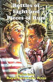 Cover of: Bottles of Eight and Pieces of Rum by Michele Torrey