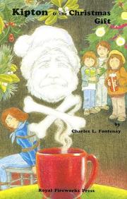 Cover of: Kipton and the Christmas gift by Fontenay, Charles L.