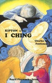 Cover of: Kipton and the I Ching