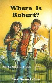 Cover of: Where is Robert? by Daniel Seewald