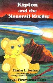 Cover of: Kipton & the monorail murder
